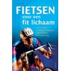 Deltas : Boek: Fietsen voor een fit lichaam