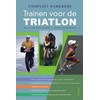Deltas : Compleet handboek trainen voor de triatlon
