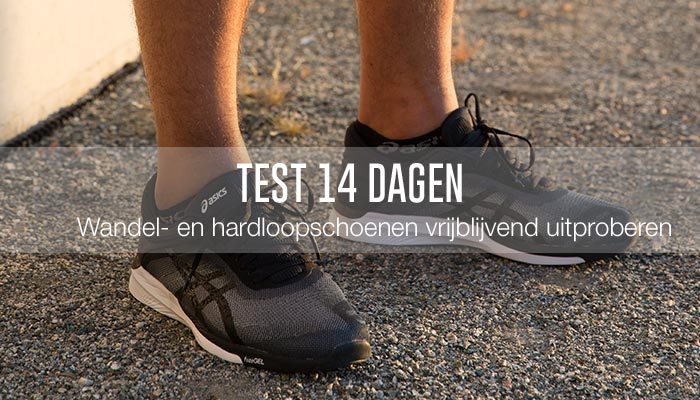 Wandel- en hardloopschoenen 14 dagen vrijblijvend uitproberen