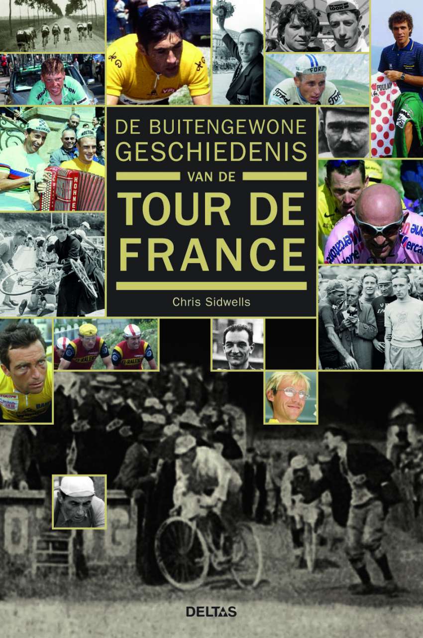 Deltas De buitengewone geschiedenis van de Tour De France