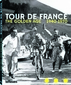 Boek Tour de France The Golden Age 1940-1970s